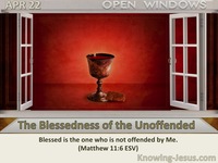 The Blessedness of the Unoffended